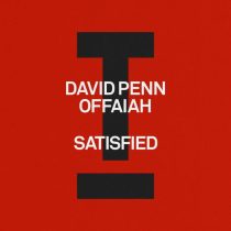 David Penn & OFFAIAH – Satisfied