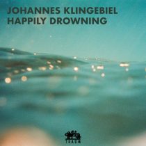 Johannes Klingebiel – Happily Drowning