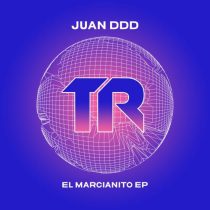 Juan Ddd – El Marcianito EP