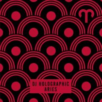 DJ Holographic – Aries