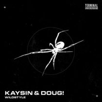 Kaysin & DOUG! – Wildstyle