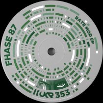 Fhase 87 – Rate Mod EP