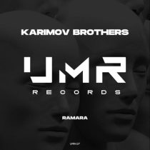 Karimov Brothers – RaMaRa