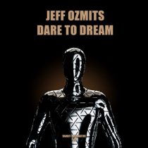 Jeff Ozmits – Dare To Dream