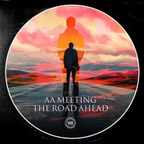 AA Meeting – The Road Ahead