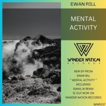 Ewan Rill – Mental Activity