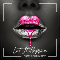 Shaun Bate & Emdey – Let It Happen (Extended Mix)