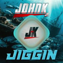 Johnk – Jiggin