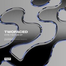 TwoFaced – Hype The Funk EP