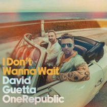 David Guetta & OneRepublic – I Don’t Wanna Wait (Extended)