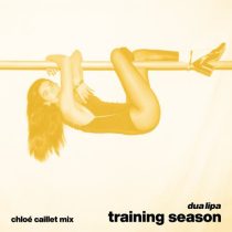 Dua Lipa – Training Season (Chloé Caillet Club Mix)