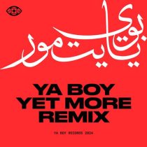Yet More & Gharam Electric – Ya Boy – Yet More Remix