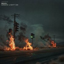MAKJ – Green Light Go