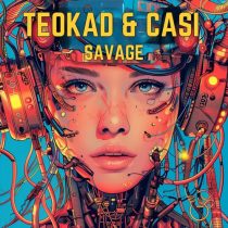 Casi & Teokad – Savage