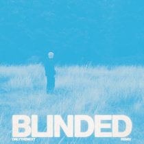 33 Below – BLINDED – ONLYTHENEXT Remix