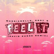 Eddy G & Massianello – Feel It (David Eusse Remix)