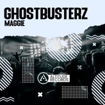 Ghostbusterz – Maggie