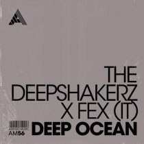 The Deepshakerz & FEX (IT) – Deep Ocean
