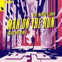 Cerf, Mitiska & Jaren – Man On The Run – Avenue One Remix