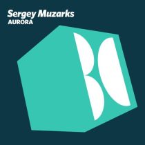 Sergey Muzarks – Aurora