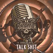 Soulblast – Talk Shit – Extended Mix