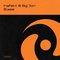 Inafekt & Big Jon – Blaze