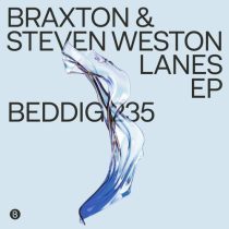 Braxton & Steven Weston – Lanes EP