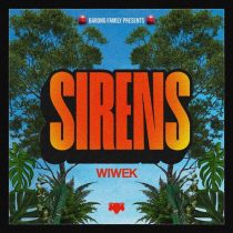 Wiwek – Sirens