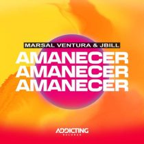 Marsal Ventura & Jbill – Amanecer (Extended Mix)