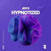Jeef B – Hypnotized
