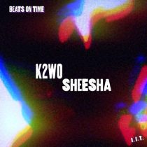 K2W0 – Sheesha