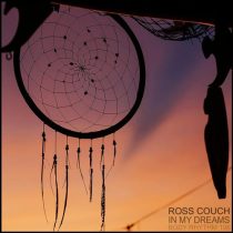 Ross Couch – In My Dreams
