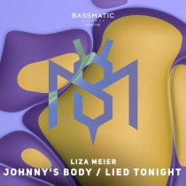 Liza Meier – Johnny’s Body / Lied Tonight