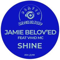 Vivid Mc & Jamie Belov’ed – Shine