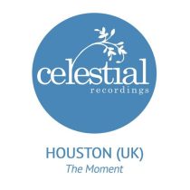 Houston (UK) – The Moment