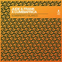 Jude & Frank & Cumbiafrica – Sombrerito Blanco (Extended Mix)