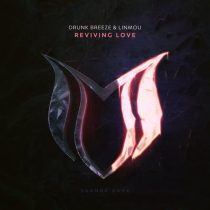 Drunk Breeze & LinMou – Reviving Love