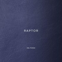 Del Fonda – Raptor EP