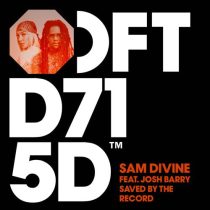 Sam Divine & Josh Barry – Saved By The Record – Extended Mix