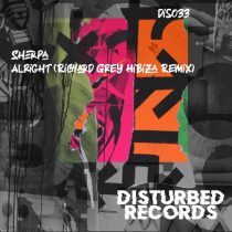 SHERPA – Alright (Richard Grey HiBiza Remix)