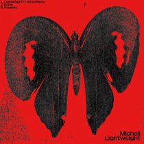 Mishell & Kinna Mone, Mishell – Lightweight EP