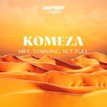 Starving Yet Full & MP3 (DE) – Komeza