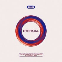 Swales, DJ Atlance – Eternal EP