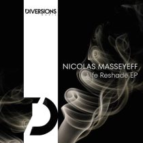 Nicolas Masseyeff – Life Reshade EP