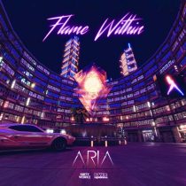 Aria – Flame Within