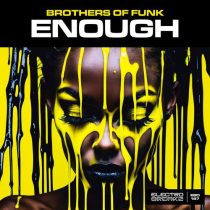 Brothers Of Funk – Enough