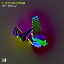Alessio Cristiano – Our World