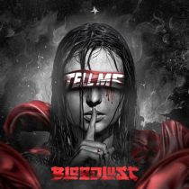 Bloodlust – Tell Me – Extended Mix
