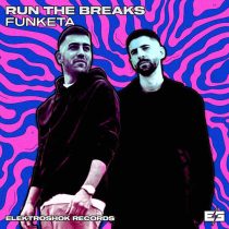 Run The Breaks – Funketa