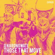 Q Narongwate – Those That Move
